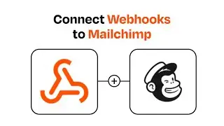 How to Connect Webhooks to Mailchimp - Easy Integration