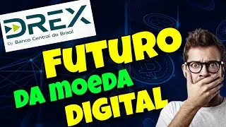 DREX: A Metamorfose do Real Digital   O Projeto que Abandonou o Blockchain e o Que Vem Agora