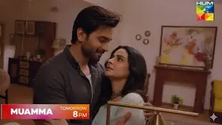 Muamma episode 10  Mega Teaser|Muamma episode 10 Promo | Muamma Drama Today 10|Muamma Drama |HUM TV 