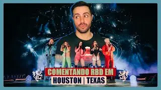 COMENTANDO RBD EM HOUSTON | MELHORES MOMENTOS
