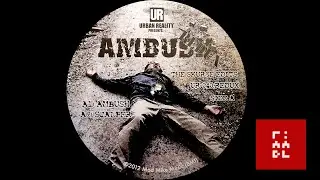 Underground Resistance &ndash; Ambush Redux (The Skurge Edits)
