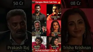 Karuppu Movie Cast Fees Revealed 🔥 #actorsalary #surya #trishakrishnan #prakashraj #swastik