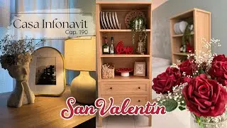 DECORACIÓN San Valentín en PEQUEÑA CASA INFONAVIT ♥️🌹