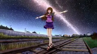 Nightcore - We won't stop dreaming