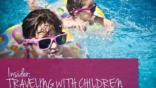 TC Tips - Travelling with children- Travel Counsellors