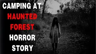 Camping At The Haunted Forest | Mr. Nightmare Style | Horror Stories