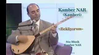 Kamber NAR - Bekliyorum