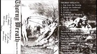Thorny Wreath / Elivagar [FIN] [Black/Death] 1994 - Behind the Gates (Full Split)