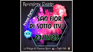 SAN FIOR DI SOTTO (TV) - PRIMA PARTE - 23/11/25