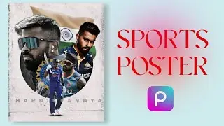 Cricket Poster Design with PICSART | Poster Design Tutorial | PICSART TUTORIAL