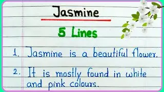 Jasmine flower essay in English 5 lines || 5 lines on Jasmine || Short essay on Jasmine flower