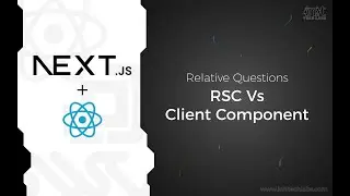 NextJS - Interview Questions - RSC Vs Client Component | AnaghTech |