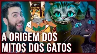 GATOS DE CHESHIRE, DEUSA BASTET E OS MITOS SOBRE FELINOS: DO EGITO ÀS BRUXAS NA TV | ORIGEM DO MITO