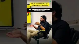 How to avoid distractions during UPSC preparation? #upsc #topperinterviews