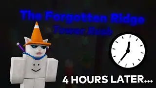 EToH - Forgotten Ridge Tower Rush Completion!