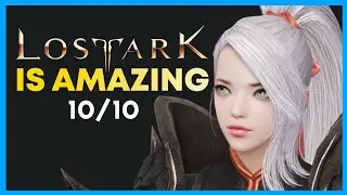 Lost Ark is the game you NEED to play! THIS GAME IS AMAZING