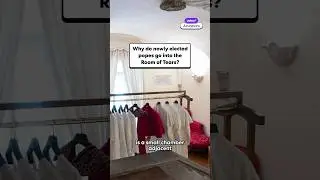 Почему новоизбранные папы посещают Комнату слез?