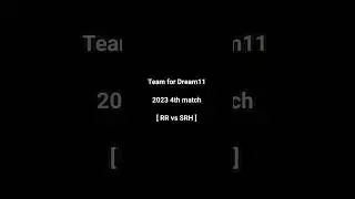 team for Dream11 2023 4th match RR vs SRH #shorts