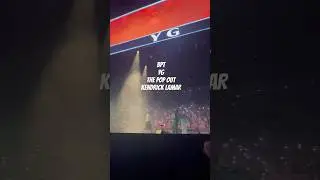 Kendrick Lamar - The Pop Out | YG - BPT (Live) #kendricklamar #notlikeus