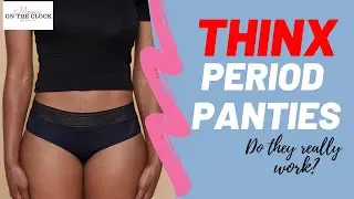 She Thinx Period Underwear Review l Period Solution l Moms On the Clock