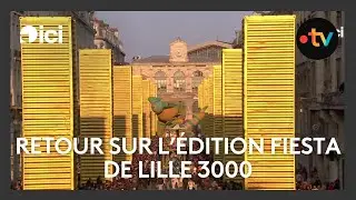 Lille 3000 : retour sur le spectacle vivant et la parade d'ouverture qui a illumin&eacute; Lille
