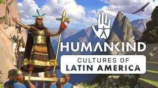 HUMANKIND(Cultures of Latin America Pack😉) Empieza la guerra y Fin😌