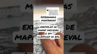 Desenhando Montanhas 🏔 Mapas cl&aacute;ssicos | #dnd #rpg #rpgdemesa #criando #desenho #gaming #mapa