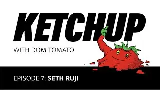 Ketchup #43 - Seth Ruji: Gym Ownership, Mentality & Career Strategy