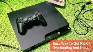 How To Clean PS3,4,5 And Get Rid Of Overheating And noise