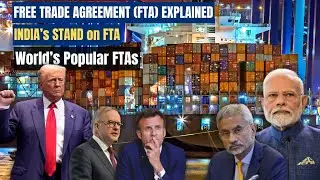Free Trade Agreement FTA Explained | Pros, Cons & India&rsquo;s Global Trade Strategy