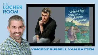 An Author&rsquo;s Journey: Vincent Russell Van Patten on When the Sky Opens