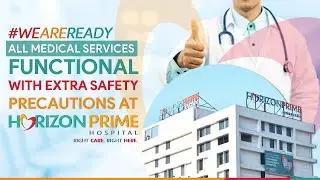 #WeAreHereForYou - Horizon Prime caring for your health | Horizon Prime Hospital | Thane | Mumbai