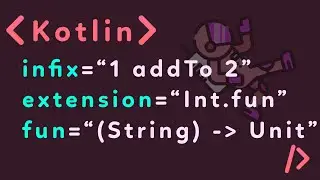 Kotlin For Beginners Tutorial (Functions Part 4: Higher-Order, Extensions Functions, Infix Modifier)