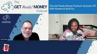 The Get Ready Money Podcast with Naseema McElroy: Being Financially Intentional