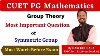 CUET PG Mathematics | Important MCQ Questions of Group Theory | CUET PG Mathematics Preparation