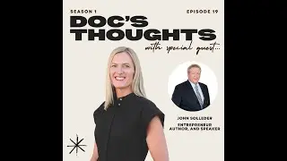 Doc's Thoughts with John Solleder