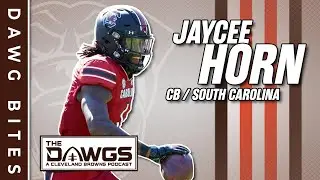Jaycee Horn - Cornerback, South Carolina &bull; Dawg Bites | The Dawgs - A Cleveland Browns Podcast