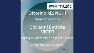 String Quartet No. 2 in B-Flat Major, G. 113: I. Larghetto - Tempo giusto (pi&ugrave; tosto vivo)