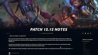 Patch 12.12 Brief Review