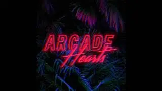 Arcade Hearts EP