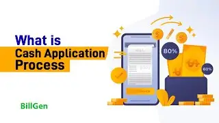 What is cash application process? | simplifying accounts receivable | best automation software