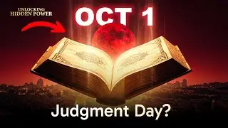 Revelation Unfolding? The Shocking Prophecy About October 1st | UNLOCKING HIDDEN POWER