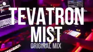 Tevatron - Mist (Original mix) - Metrohm
