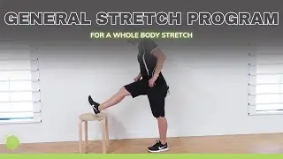 General Stretch Program - For A Whole Body Stretch