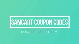 SamCart Coupon Code &  How To Use SamCart Promo Code