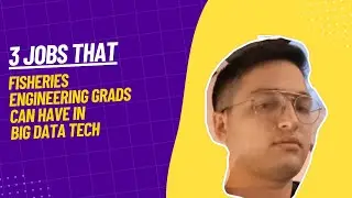 3 Jobs that Fisheries Engineering Graduates Can Have in Big Data Technology