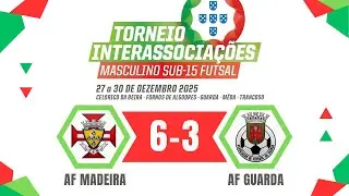 AF Madeira 6-3 AF Guarda - Futsal Sub15