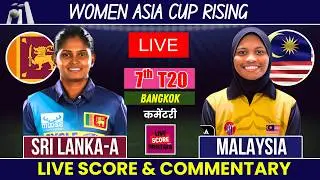 Sri Lanka Women vs Malaysia Women T20 Live | SL A W vs MAL W Live