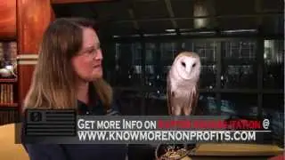 Raptor Rehabilitation feature from kNOwMORE Nonprofits Episode Five [HD]