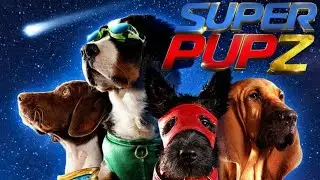 superpupz trailer 2